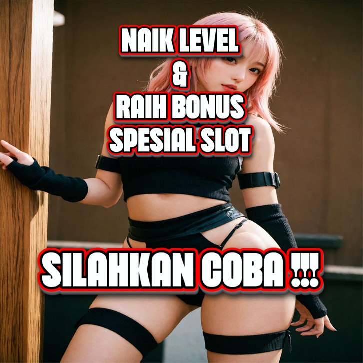 Mocibet : Naik Level & Raih Bonus Slot Spesial